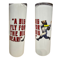 Big Fly For The Big Bear 20oz. Tumbler - White