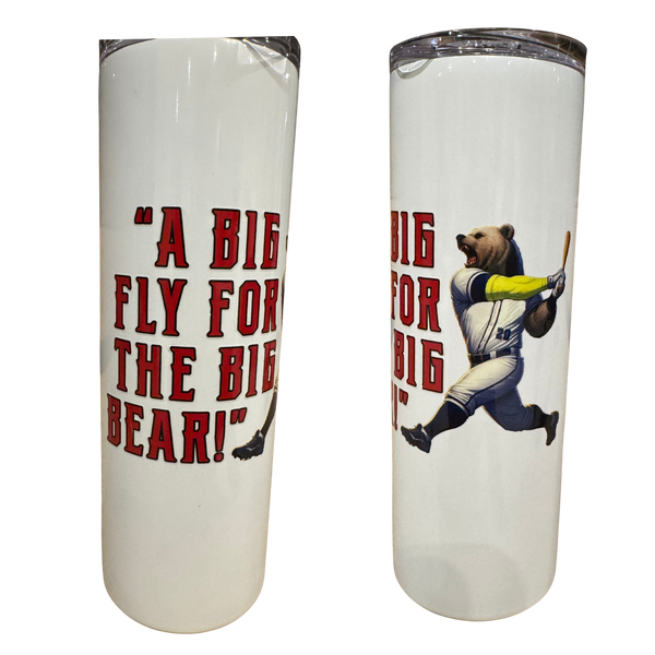 Big Fly For The Big Bear 20oz. Tumbler - White