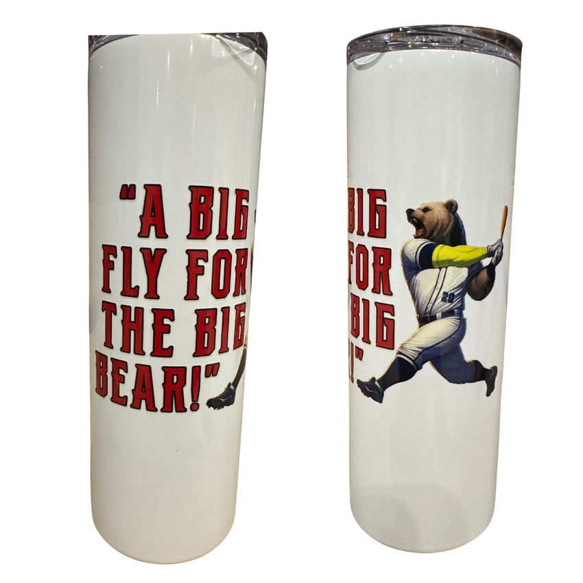 Big Fly For The Big Bear 20oz. Tumbler - White